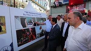 15 Temmuz Sergisi Açıldı