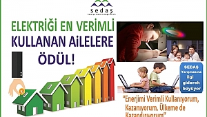 SEDAŞ 10 AİLEYE ÖDÜL VERECEK
