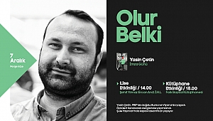 Söyleşi Ve İmza Gününde Konu: ‘Olur Belki’