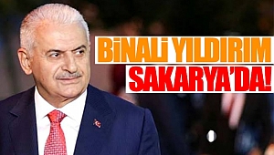 Binali Yıldırım Sakarya'da!