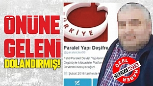 ÖNÜNE GELENİ DOLANDIRMIŞ!