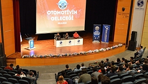 SAÜ’de Otomotivin Geleceği Konuşuldu