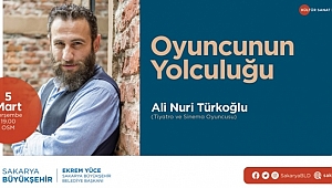 Türkoğlu 'Oyuncunun Yolculuğu 'nu Anlatacak
