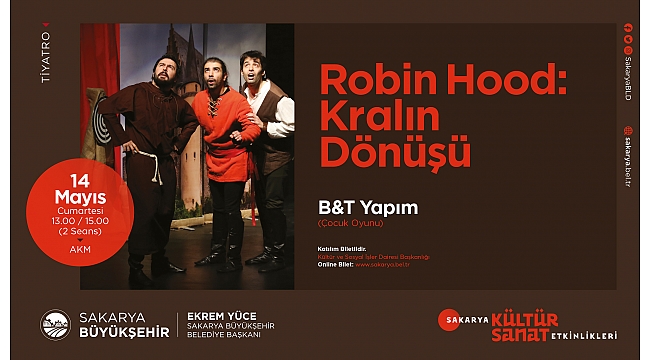 Çocuklar İçin 'Robin Hood'lu Hafta Sonu Aktivitesi