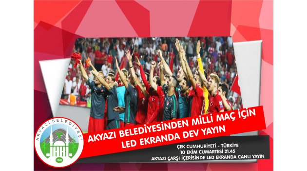 Akyazı'da Şifresiz Maç Dev Ekranda Yayınlanacak... Hem de Sesli!