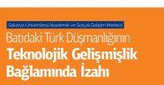 Batıdaki Türk Düşmanlığının Teknolojik Gelişmişlik Bağlamında İzahı