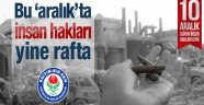 Bu 'Aralık'ta İnsan Hakları Yine Rafta