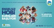 Engelsiz Hobi Kurslarında Kayıtlar Başladı