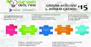 Girişim Atölyesi 2015 Çağrılarına Dikkat!