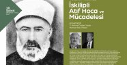 ‘İskilipli Atıf Hoca ve Mücadelesi’ AKM'de