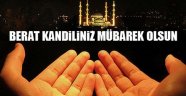 İşte O İsimlerden Berat Kandili Mesajları