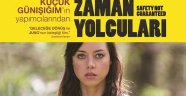 ‘Zaman Yolcuları’ Sinemaseverlerle Buluşacak