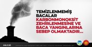 Zehirlenmelerin Önüne Geçmek İçin Baca Temizliği Şart!