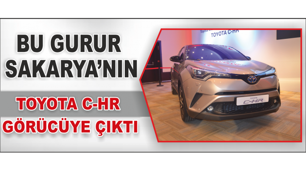 Toyota C-HR Görücüye Çıktı